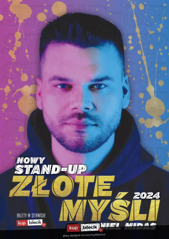 Iława Wydarzenie Stand-up Nowy program ZŁOTE MYŚLI