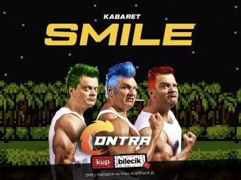Iława Wydarzenie Kabaret Kabaret Smile "CONTRA".