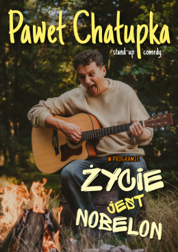 Nowe Miasto Lubawskie Wydarzenie Stand-up Paweł Chałupka - nowy program: Życie jest nobelon