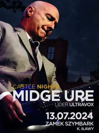 Iława Wydarzenie Koncert Castle Nights: Midge Ure