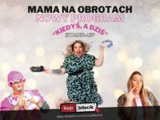 Iława Wydarzenie Stand-up &quot;Kiedyś, a dziś&quot; - NOWY PROGRAM 2024